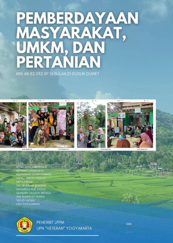 Cover Buku Pemberdayaan Masyarakat, UMKM, dan Pertanian KKN AB.82.032.KP Sebulan di Dusun Duwet